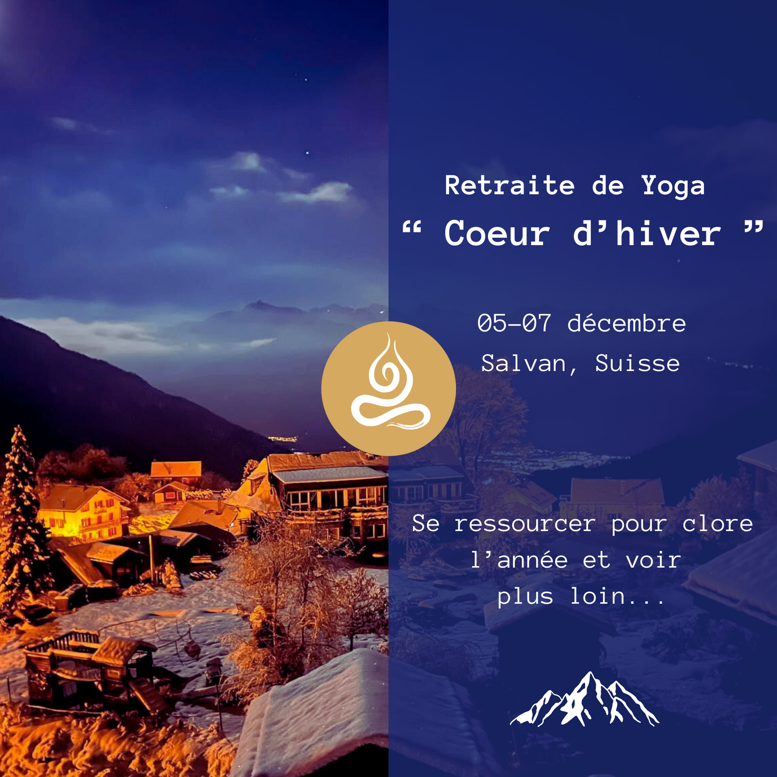 RETRAITE Salvan, Suisse (Décembre)