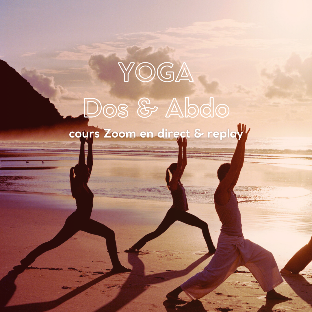 COURS en ligne : Yoga Dos & Abdo