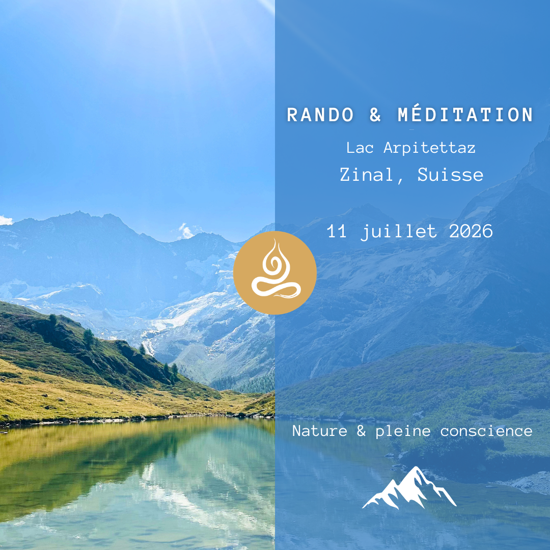 Randonnée & Méditation (Juillet)