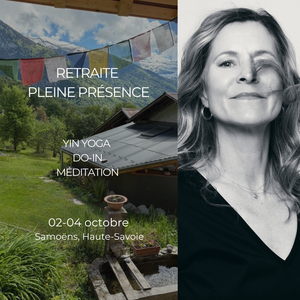RETRAITE Méditation & Yin Yoga (Octobre)