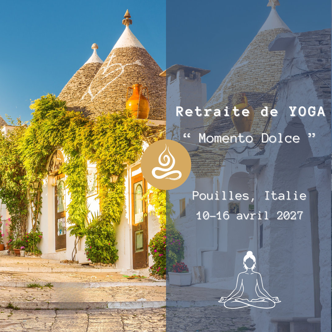 RETRAITE Yoga Pouilles  (Avril 2027)