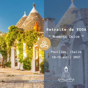 RETRAITE Yoga Pouilles  (Avril)