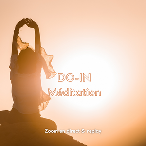 COURS en ligne : DO-IN & Méditation