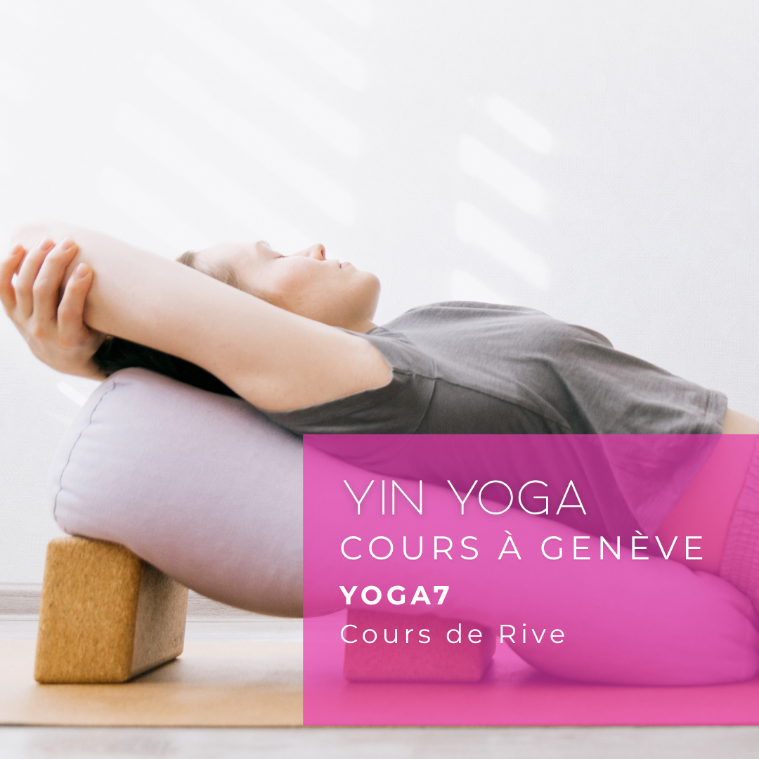 COURS YIN Yoga - Genève